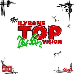 Top (feat. Lil Vision) [Explicit]