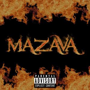 Mazava (Explicit)