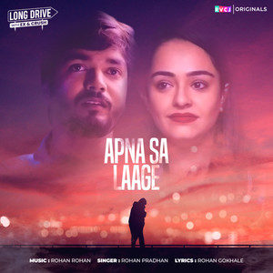 Apna Sa Laage (RVCJ Originals)