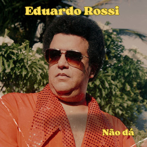 Não Dá (Explicit)