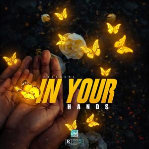 In Your Hands (Explicit)