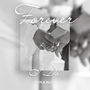 Forever (I Do)