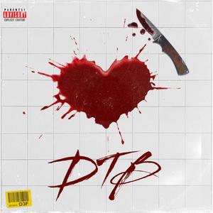 DTB (feat. Krasha) [Explicit]