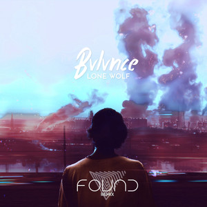 Lone Wolf (Fovnd Remix)