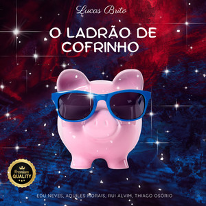 O Ladrão de Cofrinho