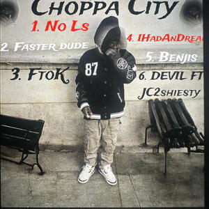 Choppa City (Explicit)