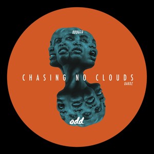 Chasing No Clouds (Original Mix)