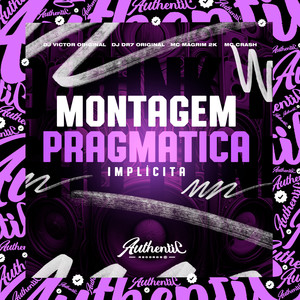 Montagem Pragmatica Implícita (Explicit)
