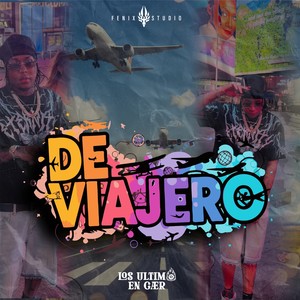De Viajero (Explicit)