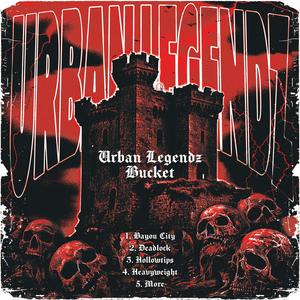 URBAN LEGENDZ (Explicit)