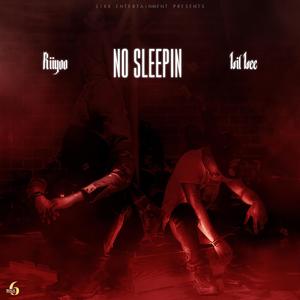 No Sleepin (Radio Edit)