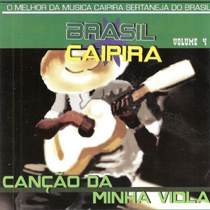 Brasil Caipira, Vol. 4 - Canção da Minha Viola