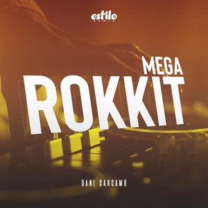 Mega Rokkit (Remix)