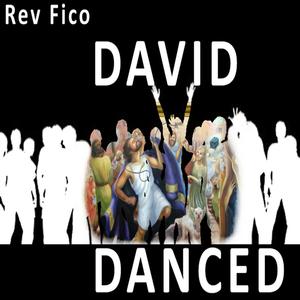 David Danced