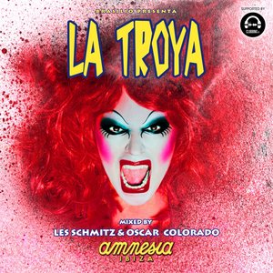 La Troya Ibiza 2014 (Mixed by Les Schmitz & Oscar Colorado)