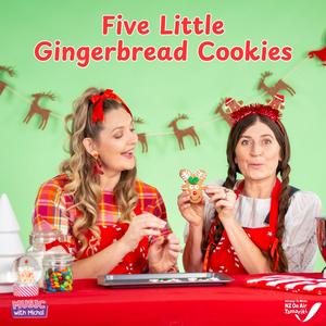 Five Little Gingerbread Cookies (feat. Claudia Robin Gunn)