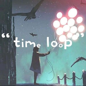 时光圈Time loop