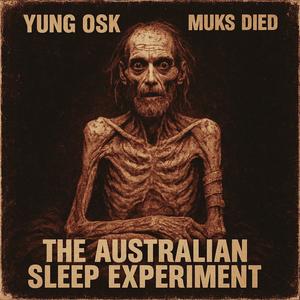 The Australian Sleep Experiment (Explicit)