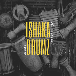 Ishaka Drumz
