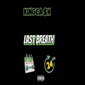 Last Breath (Explicit)