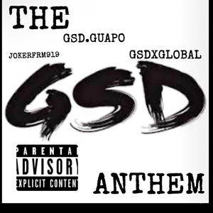 THE GSD ANTHEM (feat. JOKERFRM919 & Gsd Guapo) [Explicit]