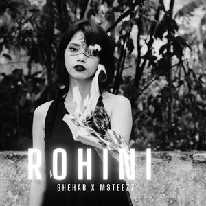 Rohini (feat. Msteezz)