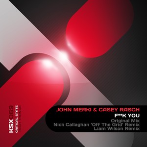 **** You (Nick Callaghan's 'Off The Grid Remix)