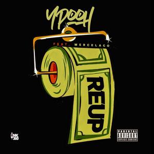 RE UP (feat. Mercelago) [Radio Edit] [Explicit]