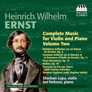 ERNST, H.W.: Violin and Piano Music (Complete) , Vol. 2 (Lupu, Hobson)