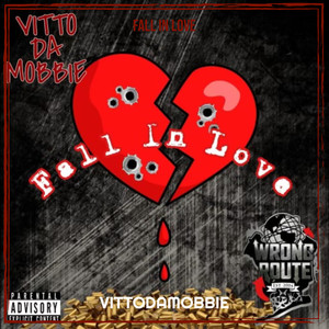 VittoDaMobbie - Fall in Love (Explicit)