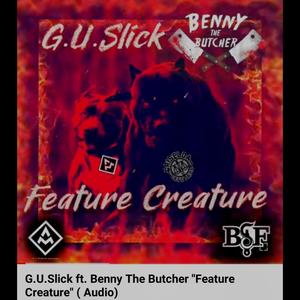 Feature Creature (feat. Benny The Butcher) [Explicit]