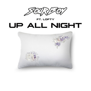 Up All Night (Explicit)