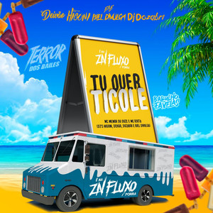 Tu Quer Ticolé (Explicit)