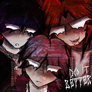 DO IT BETTER! (feat. EPITXME & 5GSWAG) (Explicit)