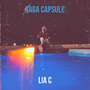 Saga Capsule (Explicit)