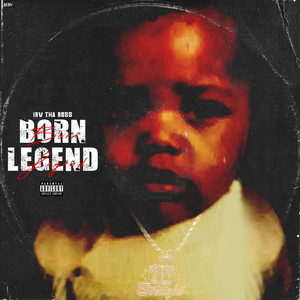 Born Legend (Explicit)