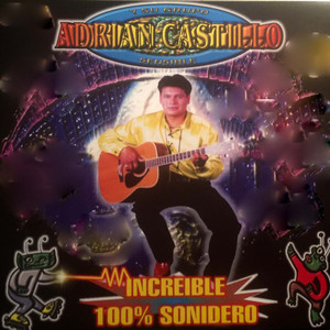 Adrian Castillo y Su Grupo Sensible