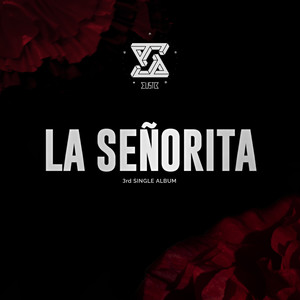 La Señorita (라 세뇨리타)