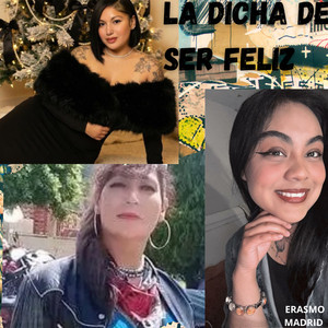 LA DICHA DE SER FELIZ (Explicit)