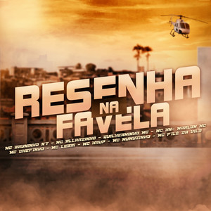 RESENHA NA FAVELA (Explicit)