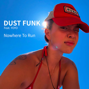 Nowhere To Run (feat. YOYO) (Instrumental)