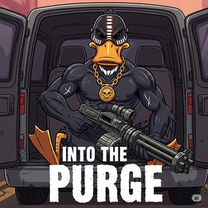 INTO THE PURGE (feat. TOMMY TEK) (Explicit)