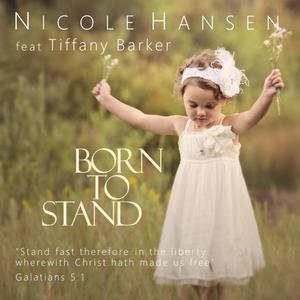 Born to Stand (feat. Tiffany Barker)