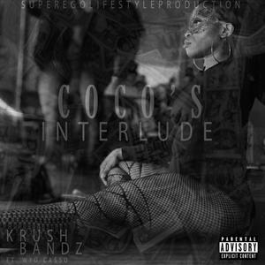 Coco's Interlude (feat. WYD Casso) [Explicit]