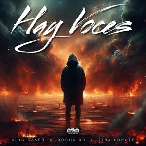 Hay Voces (feat. Rocha RD & Tiba Lokote) (Explicit)