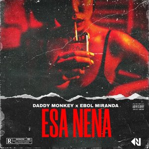 Esa Nena (Explicit)