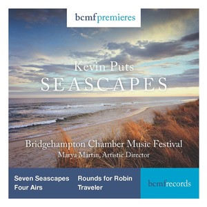 PUTS, K.: 7 Seascapes / 4 Airs / Rounds for Robin / Traveler (M. Martin)