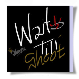 Wait till' I shoot (Explicit)