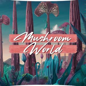 Mushroom World (Explicit)