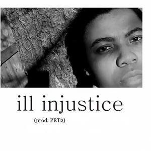 Ill Injustice